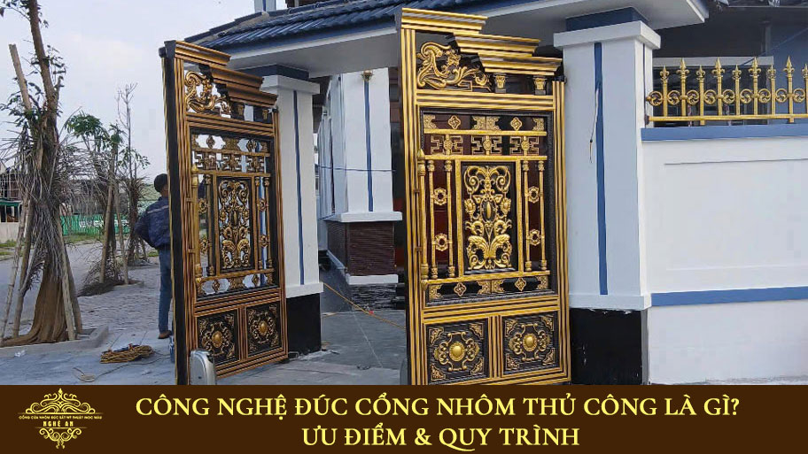 Cổng nghệ đúc cổng nhôm thủ công