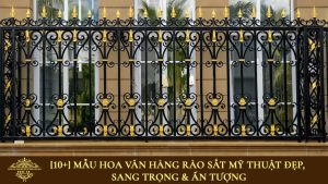 Hoa văn hàng rào sắt mỹ thuật