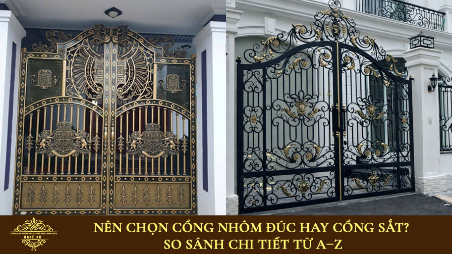 Nên chọn cổng nhôm đúc hay cổng sắt