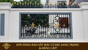 Sơn hàng rào sắt màu gì đẹp